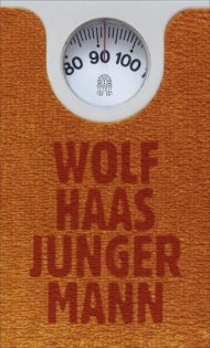 Wolf Haas - Junger Mann